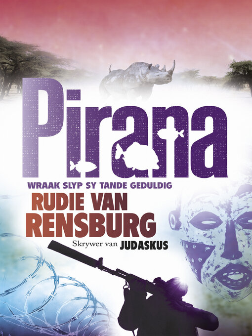 Title details for Pirana by Rudie van Rensburg - Available